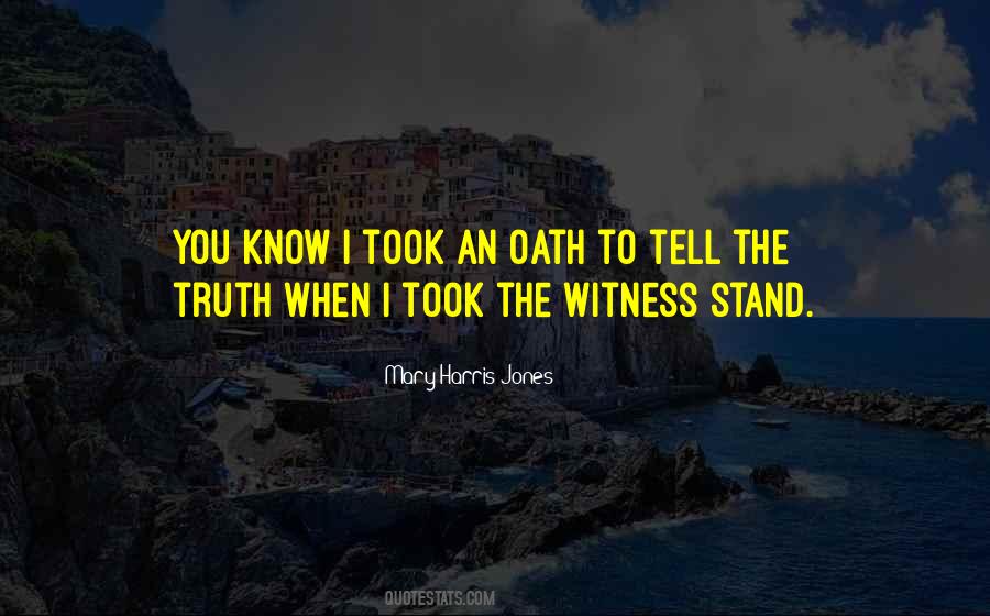 Quotes About Oath #1186757