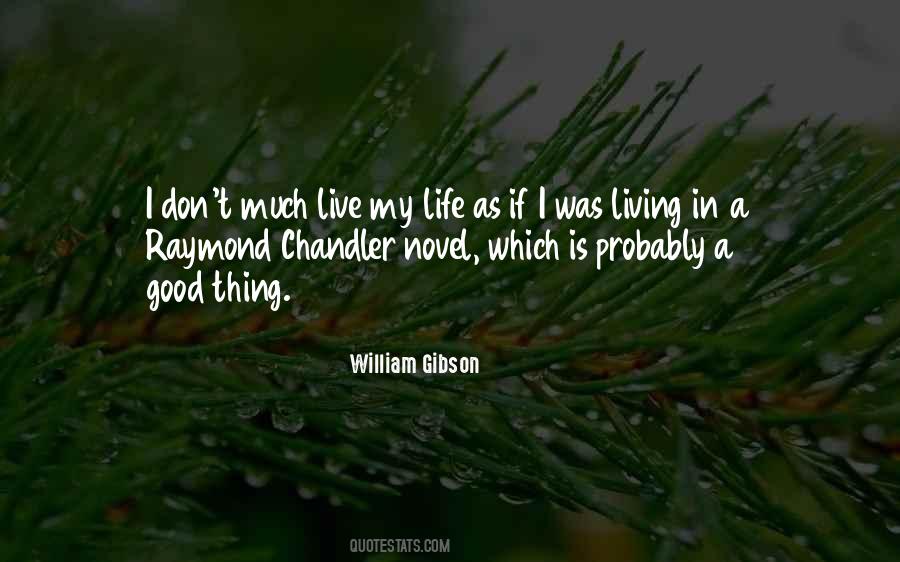 Life Is A Novel Quotes #807554