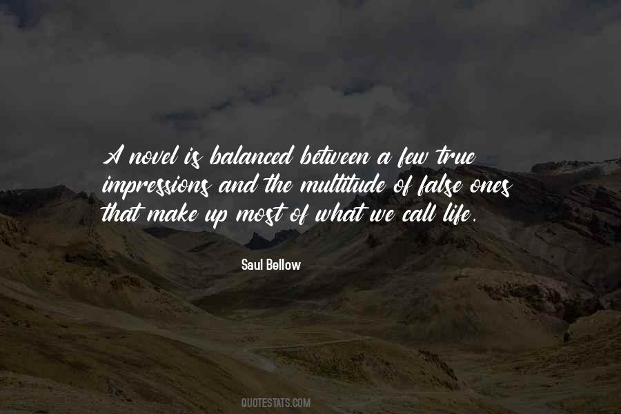 Life Is A Novel Quotes #947762