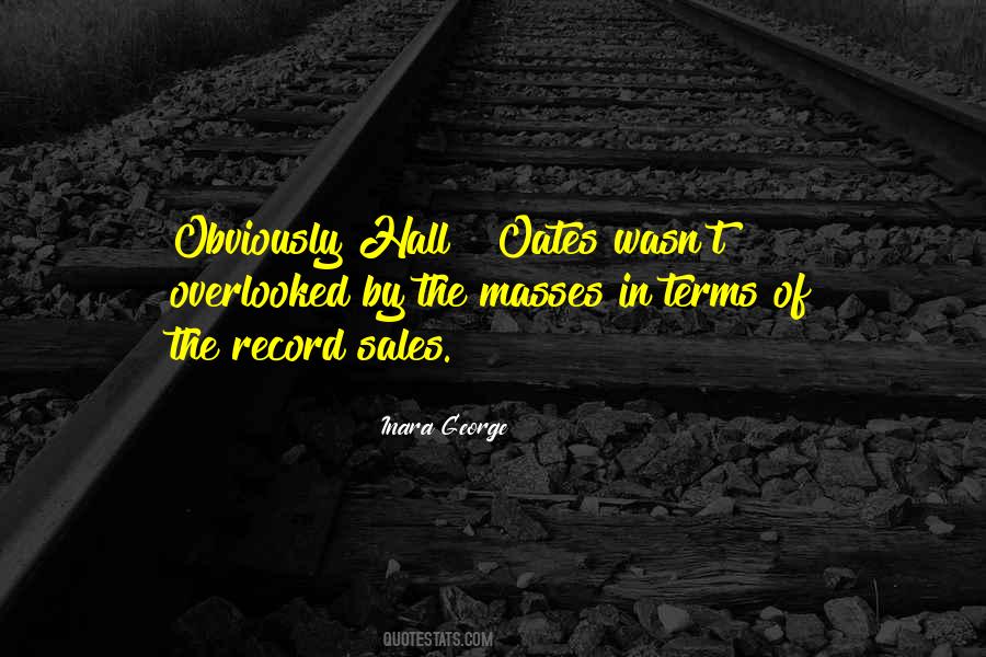 Quotes About Oates #1131546