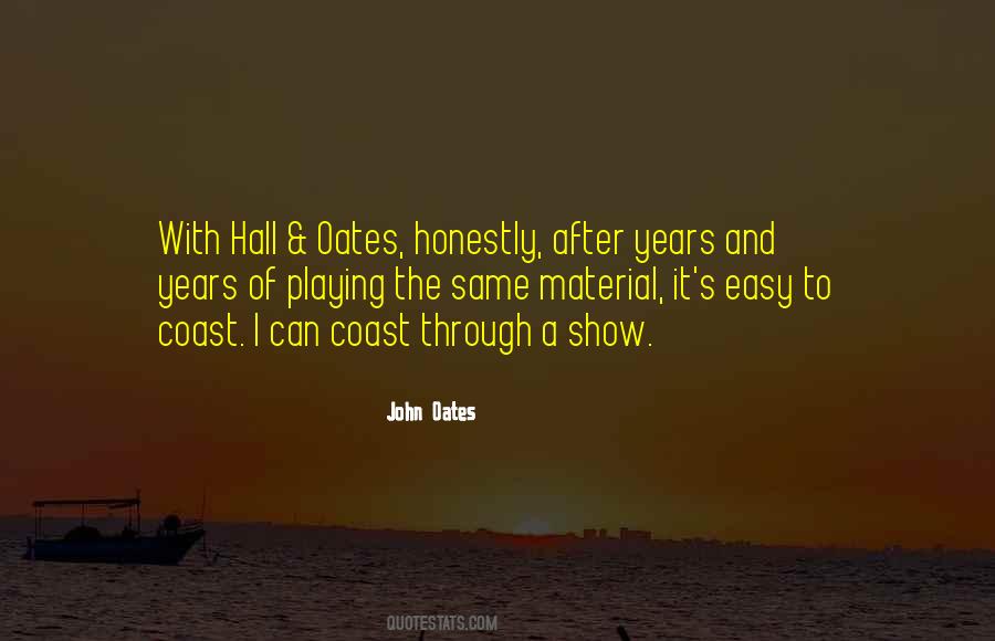 Quotes About Oates #589504