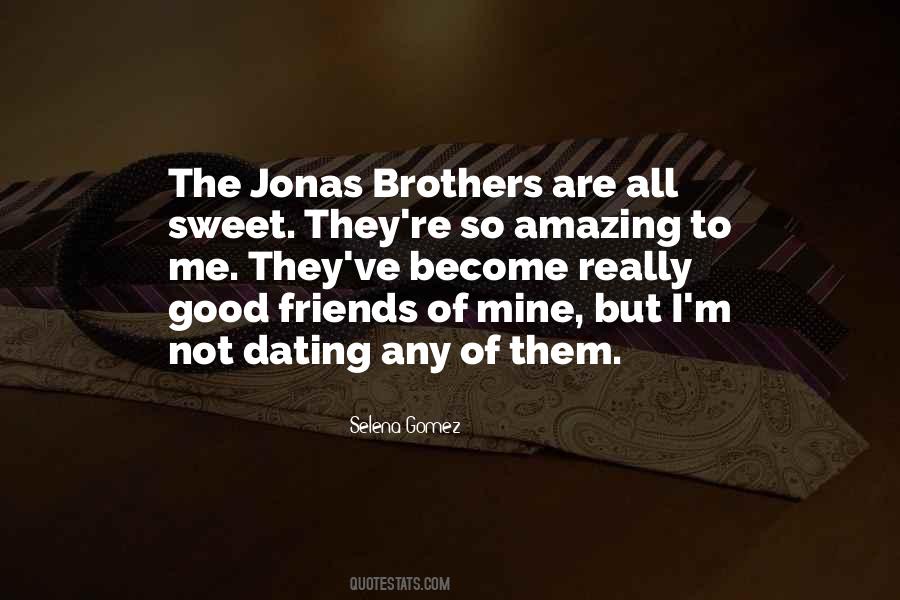 Quotes On Brothers Friends #208255