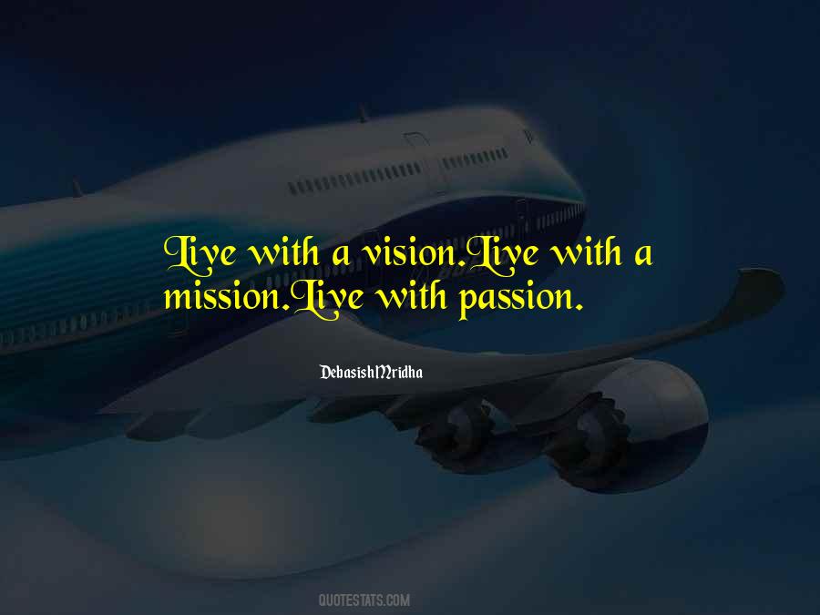 Mission Vision Quotes #1043957