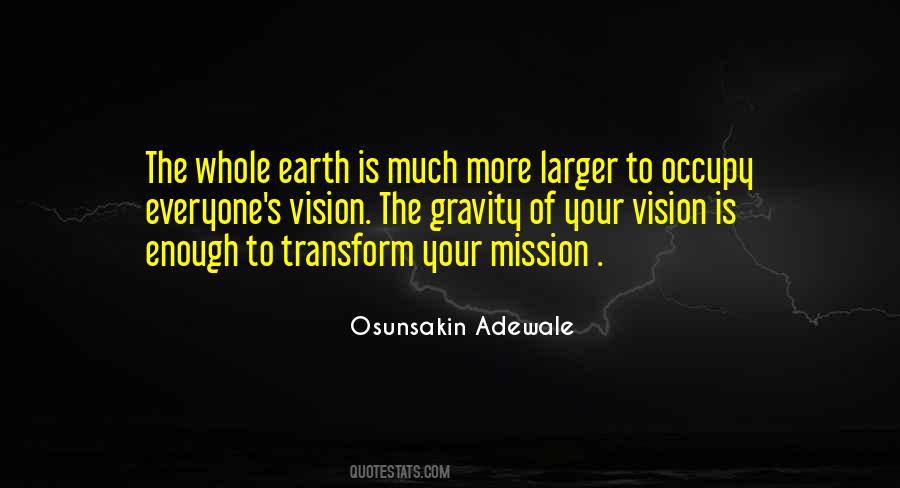 Mission Vision Quotes #119063