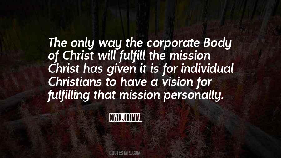 Mission Vision Quotes #1572462
