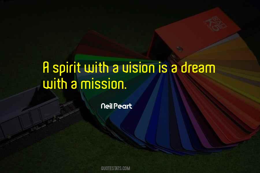 Mission Vision Quotes #1578795