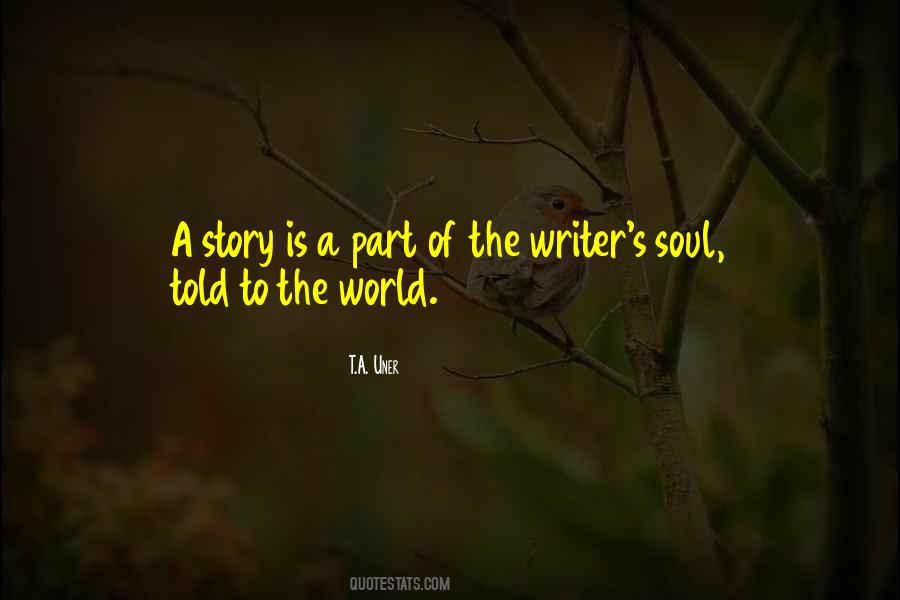 Story Of A Soul Quotes #1811408