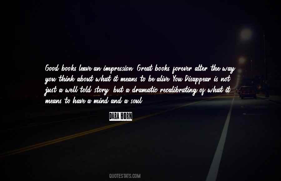 Story Of A Soul Quotes #1813183
