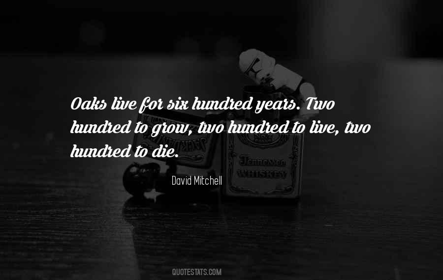 Quotes About Oaks #1257965