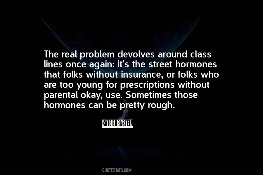 Real Problem Quotes #1321434