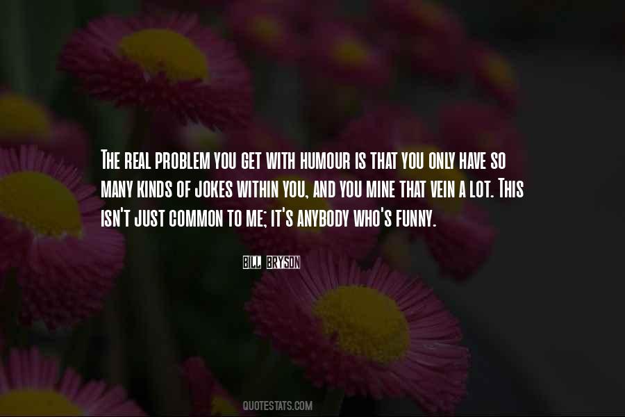 Real Problem Quotes #1328062