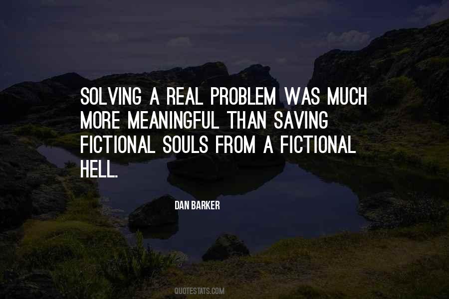 Real Problem Quotes #1557394