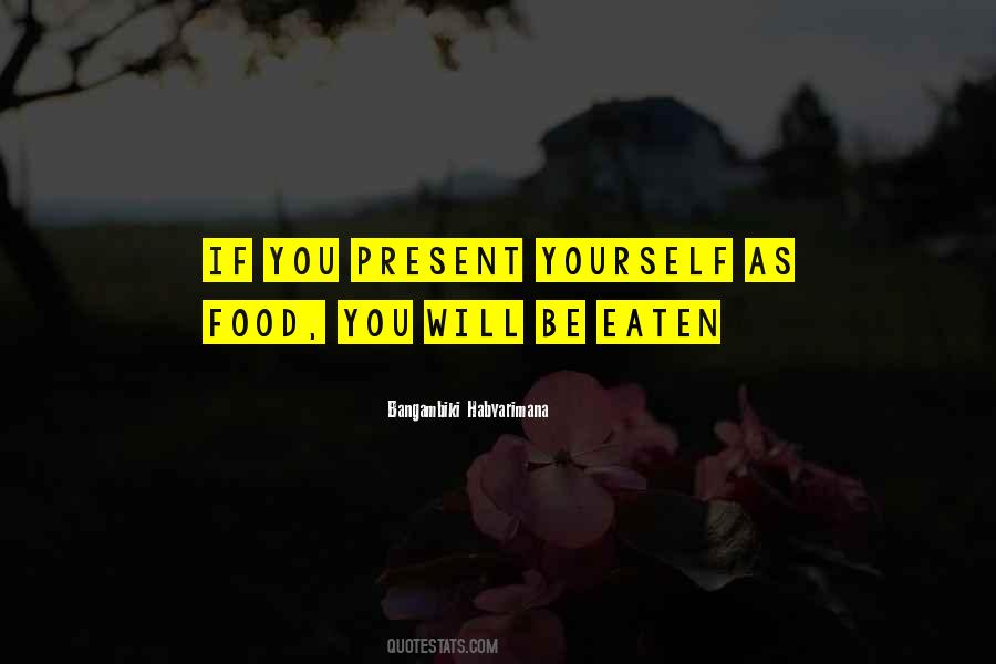 Food Eaten Quotes #68035