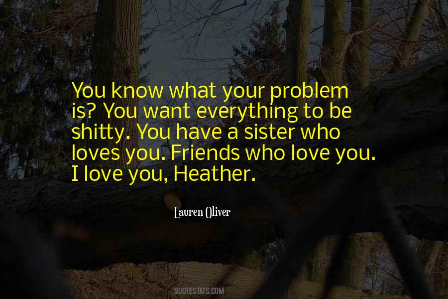 Friends Love You Quotes #152072