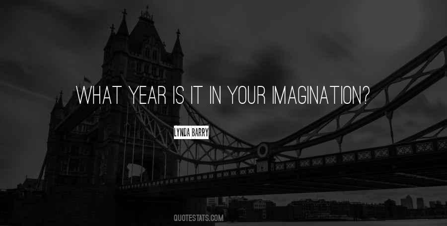 What Year Is It Quotes #559262