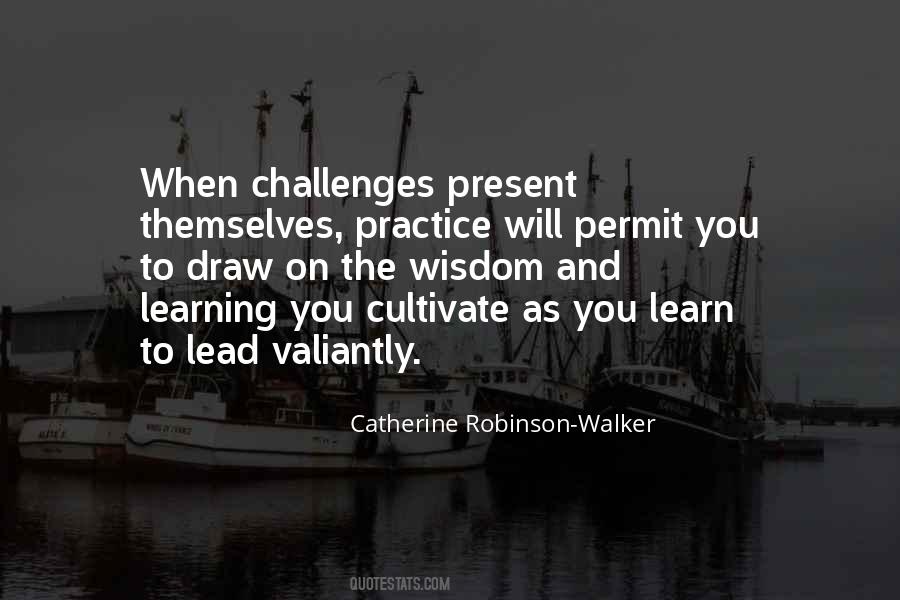 Quotes On Challenges Of Leadership #1116953