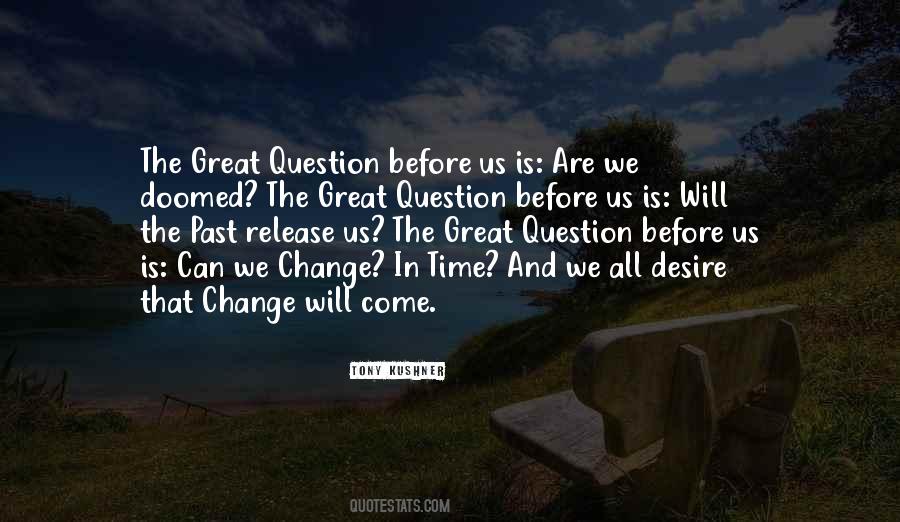 Quotes On Change In Time #713746