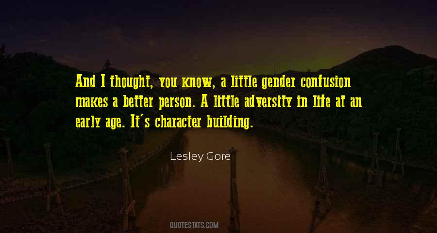 Quotes On Character Building #1672662