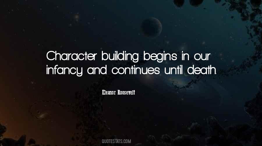Quotes On Character Building #1677643