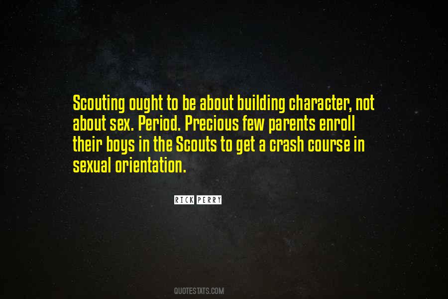 Quotes On Character Building #514328
