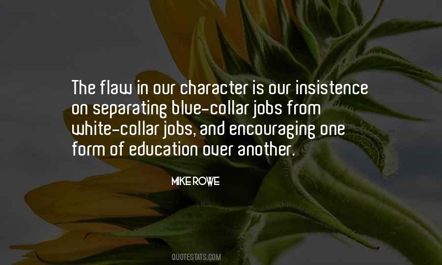 Quotes On Character Education #723591