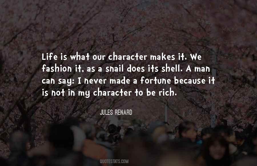 Quotes On Character Makes A Man #1109123