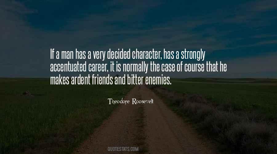 Quotes On Character Makes A Man #338677