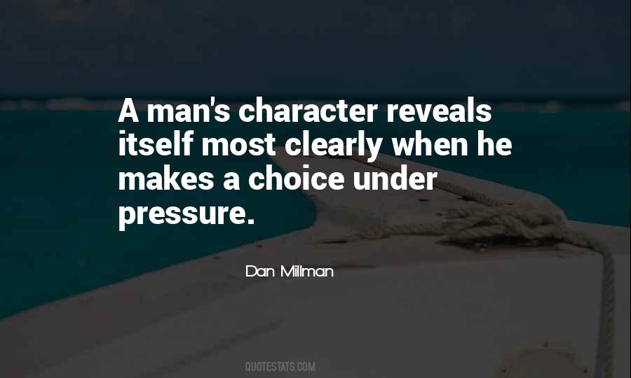 Quotes On Character Makes A Man #819969