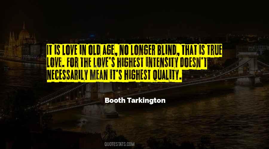 Love In Old Age Quotes #923755