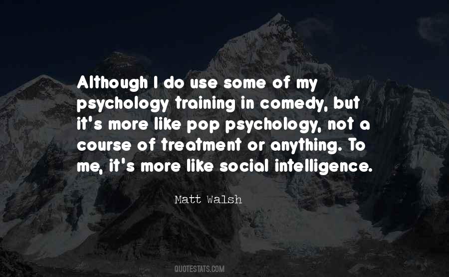 Social Intelligence Quotes #1366578