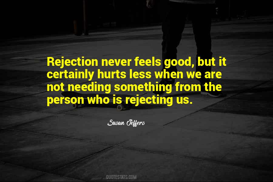 Rejection Is Quotes #94031