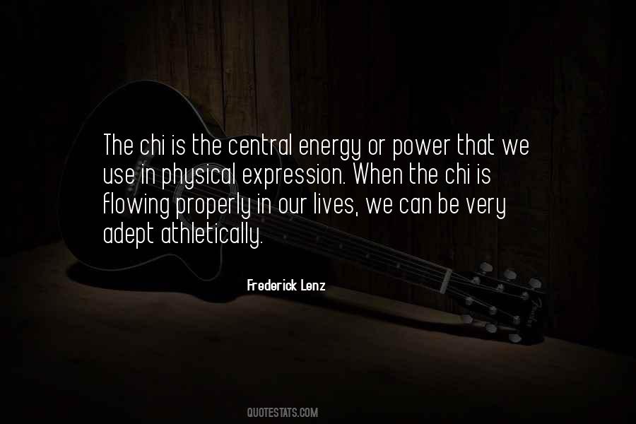 Quotes On Chi Energy #1312299