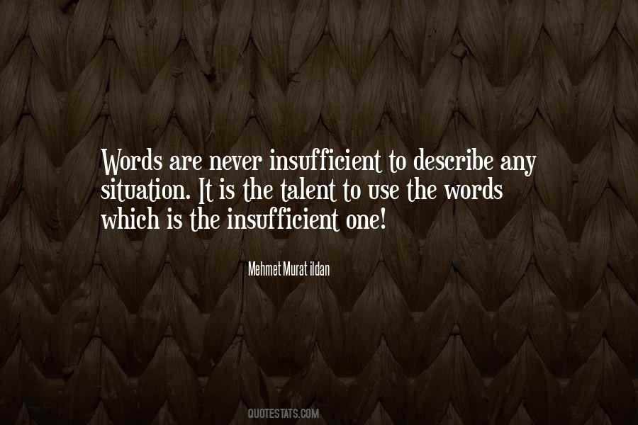 Murat Ildan Words Quotes #1103914