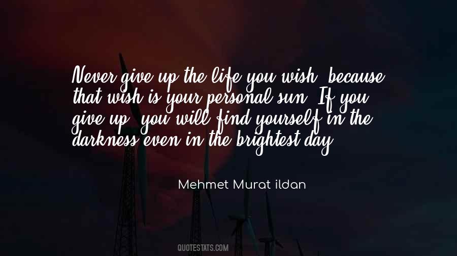 Murat Ildan Words Quotes #1476726