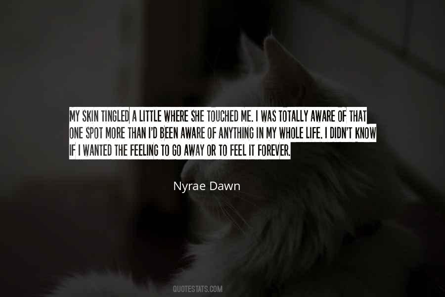 Quotes About Nyrae #759645