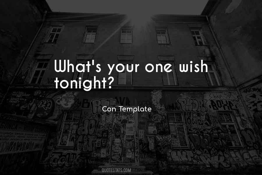 One Wish Quotes #139079