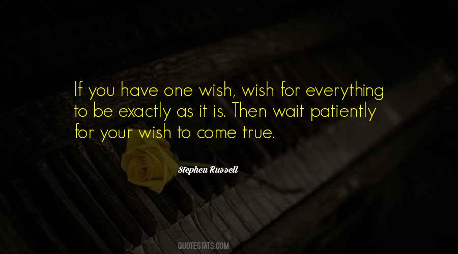 One Wish Quotes #672140