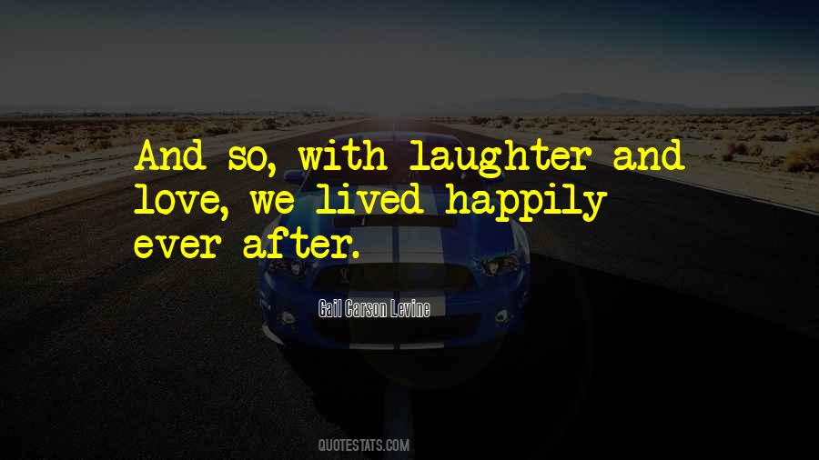 Love Laughter Quotes #348529