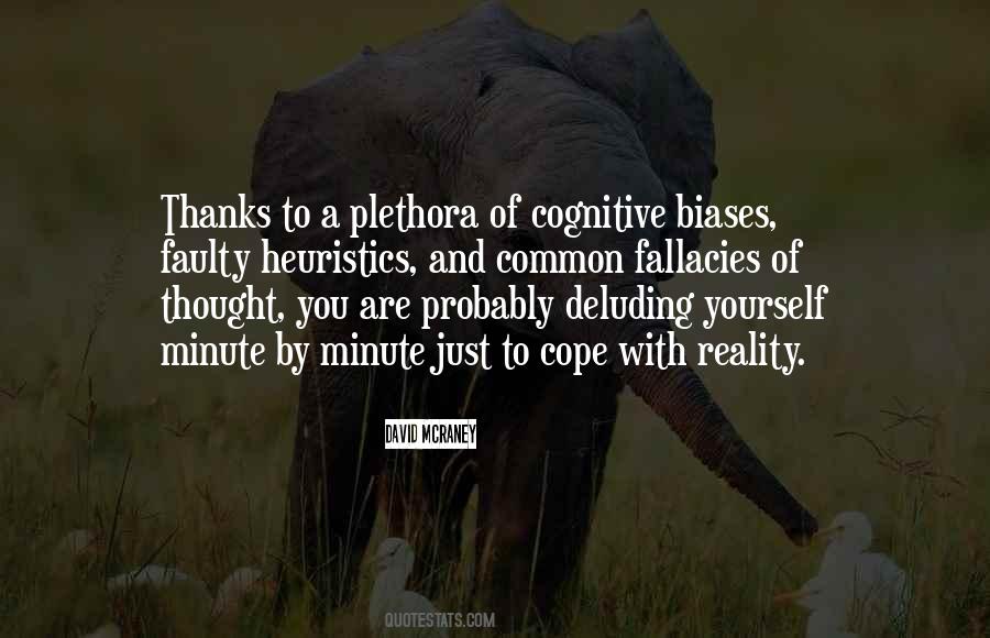 Quotes On Cognitive Biases #1195105