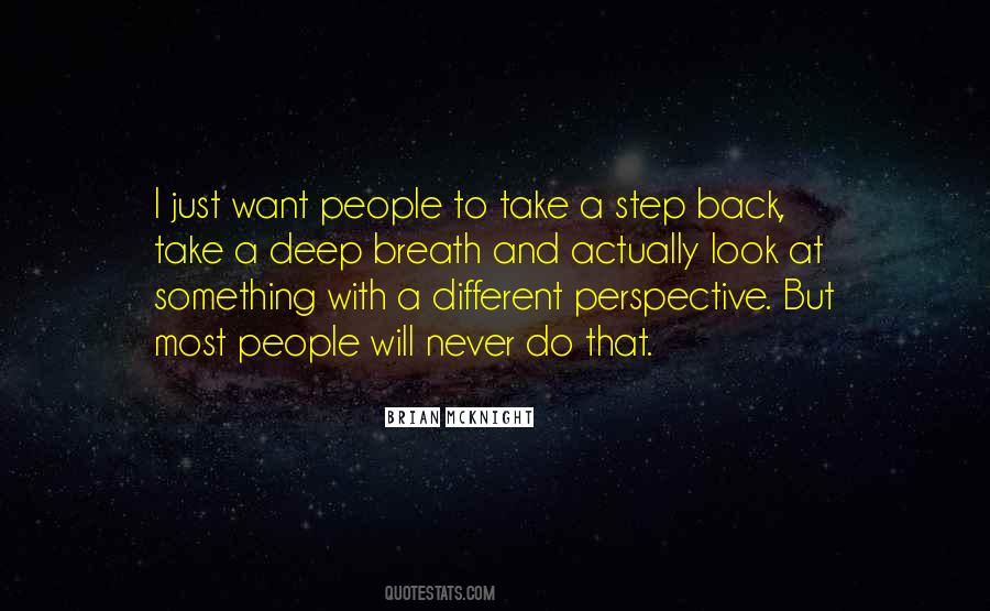 Take A Step Back Quotes #1179178