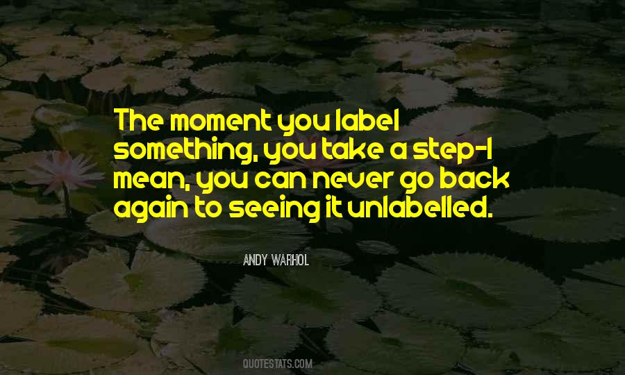 Take A Step Back Quotes #205162