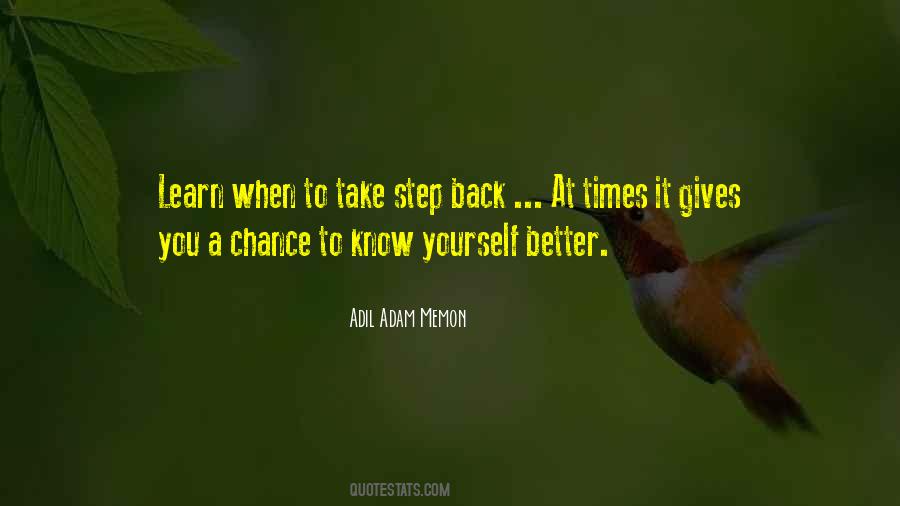 Take A Step Back Quotes #359538