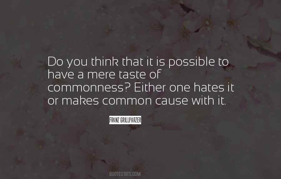 Quotes On Commonness #380391