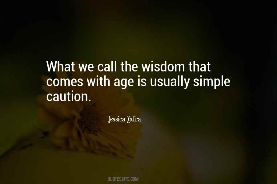 Age Wisdom Quotes #278958