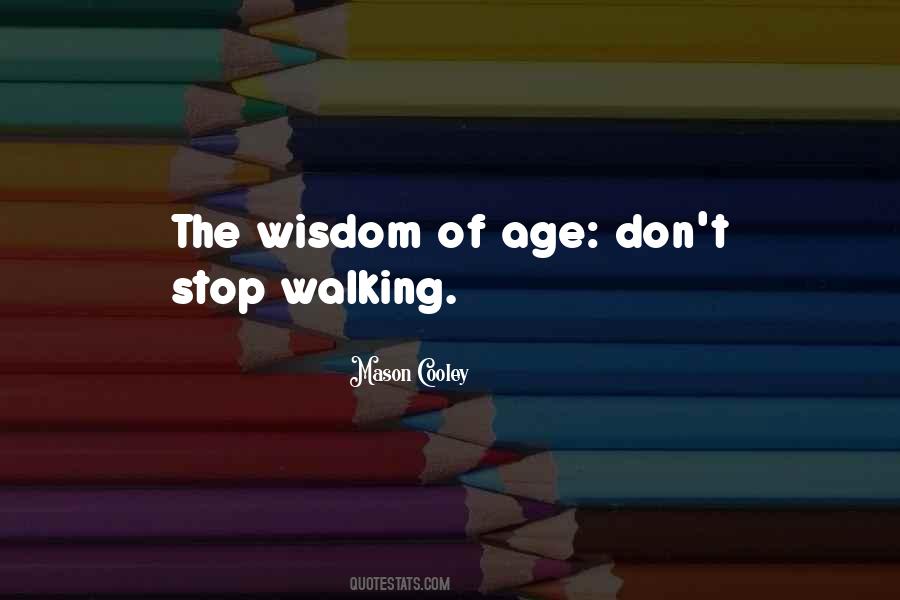 Age Wisdom Quotes #348680