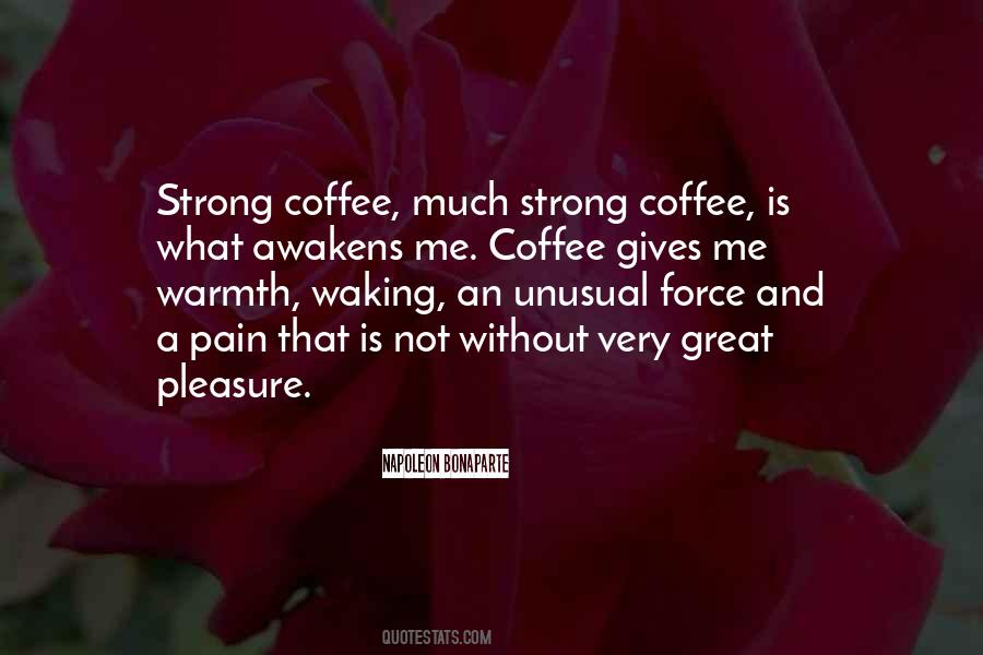 Coffee Is Quotes #519241