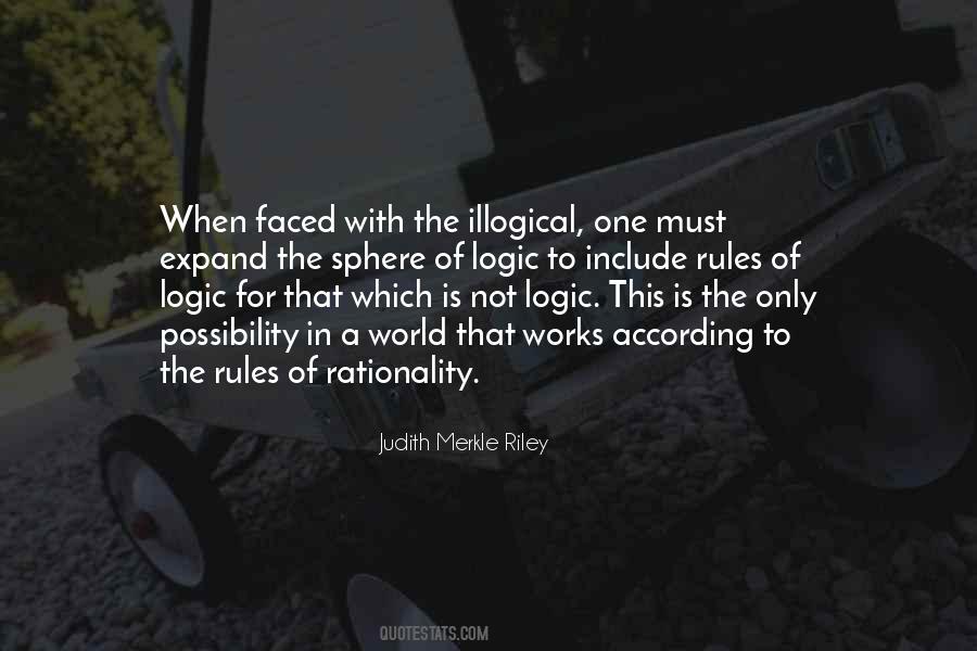 Illogical Logic Quotes #1353842