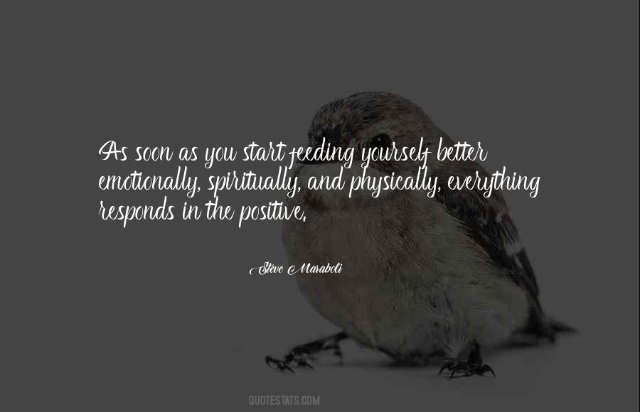 Feed Yourself Quotes #1065192