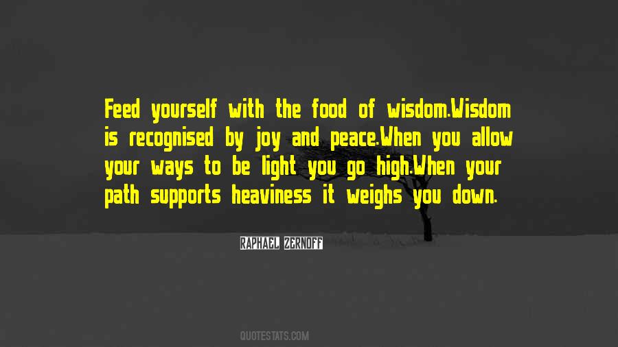 Feed Yourself Quotes #1164577