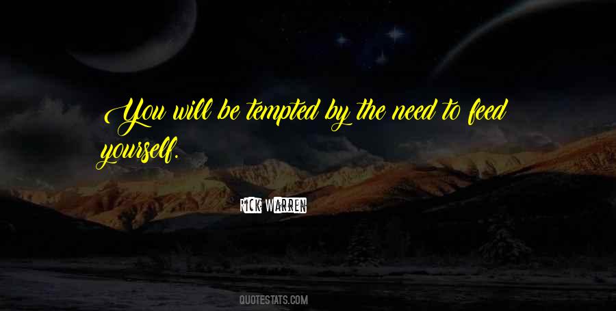 Feed Yourself Quotes #123407